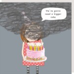 Rosie Made A Thing: We're Gonna Need A Bigger Cake Greetings Card