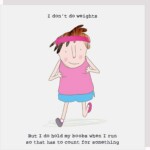 Rosie Made A Thing: Hold My Boobs When I Run Greetings Card