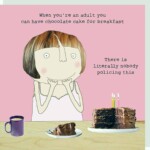 Rosie Made A Thing: Chocolate Cake For Breakfast Greetings Card
