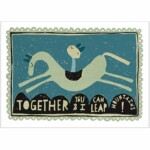 Together You & I Can Leap Mountains Greetings Card